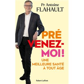 Prévenez-moi ! - Une meilleure santé à tout âge