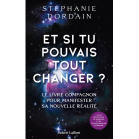 Et si tu pouvais tout changer ?