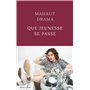 Que jeunesse se passe