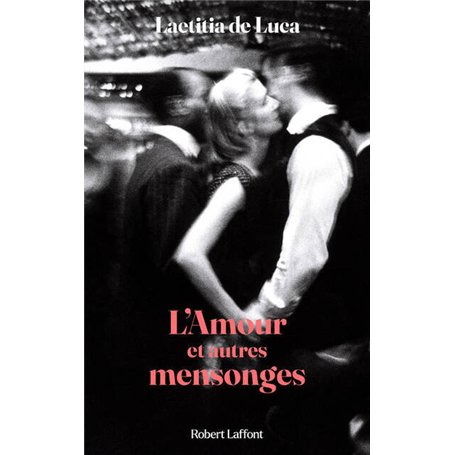 L'Amour et autres mensonges