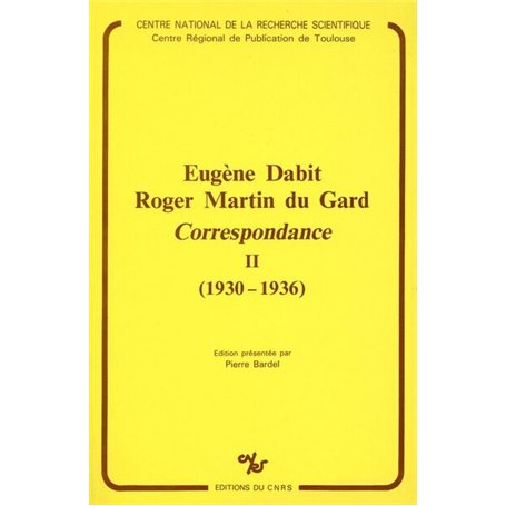 Eugène Dabit - Roger Martin du Gard - 2