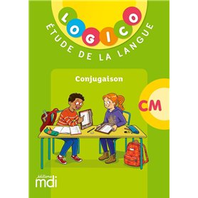 LOGICO - Français CM - Conjugaison