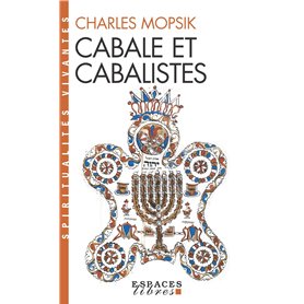 Cabale et cabalistes (Espaces Libres - Spiritualités Vivantes)
