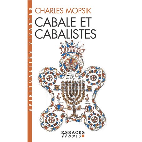 Cabale et cabalistes (Espaces Libres - Spiritualités Vivantes)