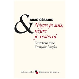 Nègre je suis