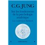 Sur les fondements de la psychologie analytique