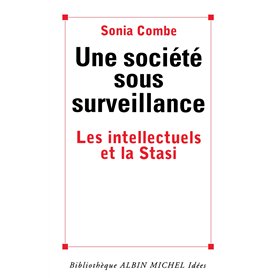 Une société sous surveillance