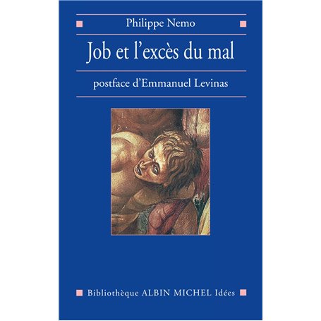 Job et l'excès du mal