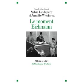 Le Moment Eichmann