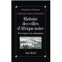 Histoire des villes d'Afrique Noire