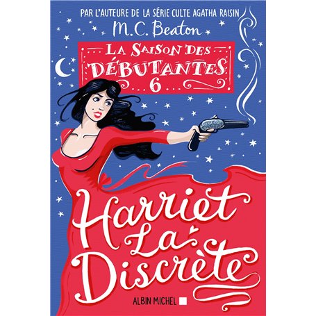 La Saison des débutantes - tome 6 - Harriet la discrète