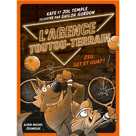 L'Agence Toutou-Terrain - tome 3 - Jeu