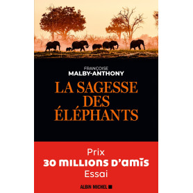 La Sagesse des éléphants