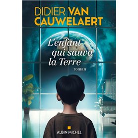 L'Enfant qui sauva la Terre