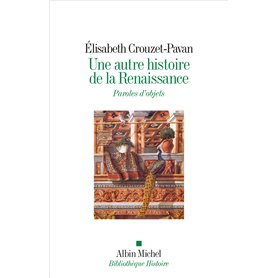 Une autre histoire de la Renaissance