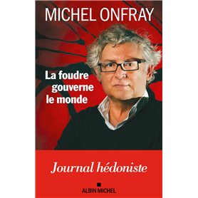 La Foudre gouverne le monde