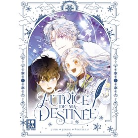 Autrice de ma destinée - tome 2