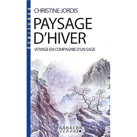 Paysage d'hiver (Espaces Libres - Ecritures)