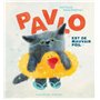 Pavlo est de mauvais poil