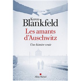 Les Amants d'Auschwitz