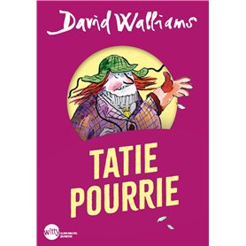 Tatie pourrie (Edition 2024 Witty poche)