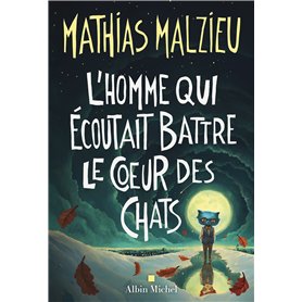 L'Homme qui écoutait battre le coeur des chats