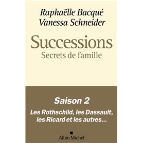 Successions - Saison 2 : Secrets de famille