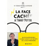 La Face cachée d'Harry Potter