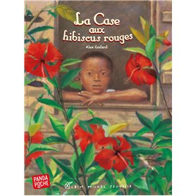 La Case aux hibiscus rouges (Panda poche)