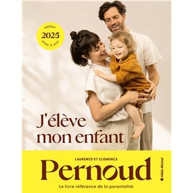 J'élève mon enfant - édition 2025