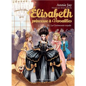 Elisabeth T31 La Cérémonie royale