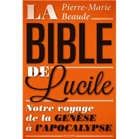 La Bible de Lucile