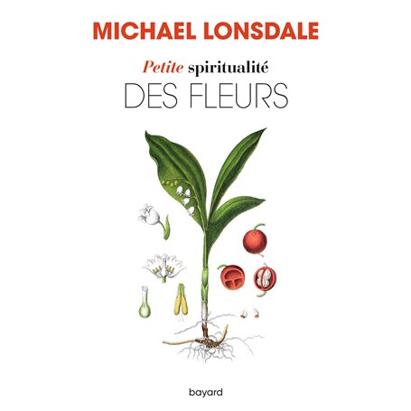 Petite spiritualité des fleurs