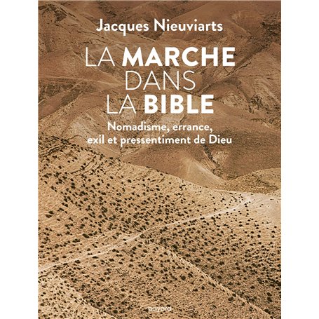 La marche dans la Bible