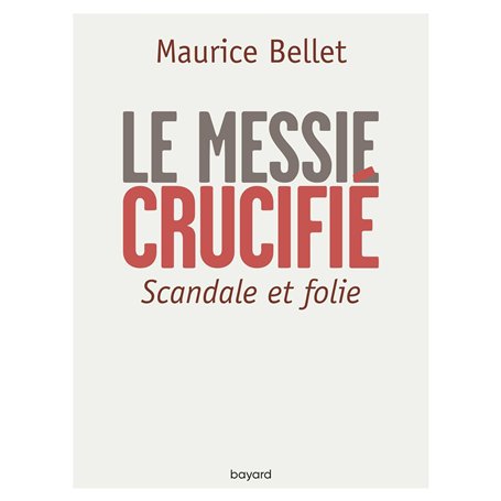 Le Messie crucifié