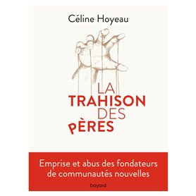 La trahison des pères