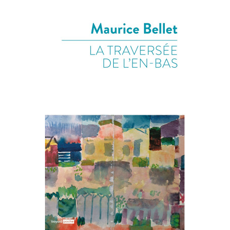 La traversée de l'en-bas