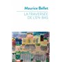 La traversée de l'en-bas