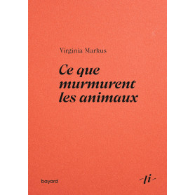 Ce que murmurent les animaux