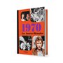 Les Années-Mémoire volume 1970