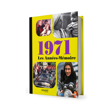 Les Années-Mémoire volume 1971