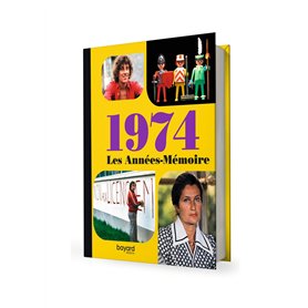 Les Années-Mémoire volume 1974