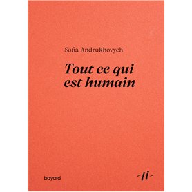 Tout ce qui est humain