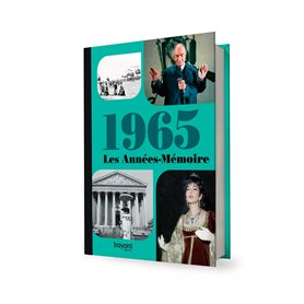 Les Années-Mémoire volume 1965