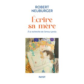 Ecrire sa mère
