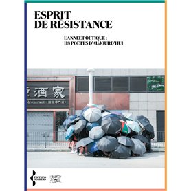 Esprit de résistance - L'Année poétique : 118 poètes d'aujourd'hui