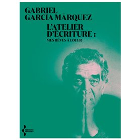 L'Atelier d'écriture - Mes rêves à louer