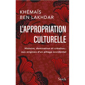 L'appropriation culturelle