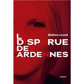 La disparue des Ardennes La disparue des Ardennes