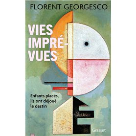 Vies imprévues